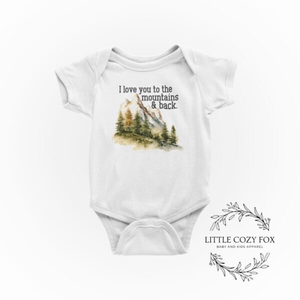 I Love You to the Mountains and Back Baby Onesie® Adventure Baby Outfit Mountain Baby Gift Travel Baby Bodysuit Woodland Newborn Clothes - Image 2