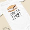 Camping Baby Shower Gift I Love You S'more Baby Onesie® Cute Camping Bodysuit S'more Baby Clothes Newborn Outfit