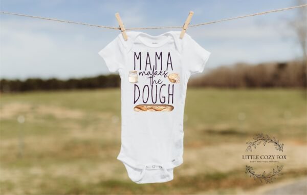 Mama Makes The Dough Baby Onesie® Sourdough Gift Funny Bread Baking Shirt Baking Baby Outfit Cooking Baby Clothes Baking Baby Shower Gift - Image 2