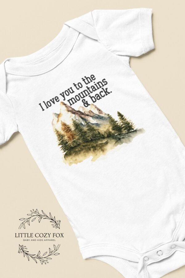 I Love You to the Mountains and Back Baby Onesie® Adventure Baby Outfit Mountain Baby Gift Travel Baby Bodysuit Woodland Newborn Clothes