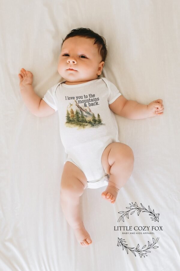 I Love You to the Mountains and Back Baby Onesie® Adventure Baby Outfit Mountain Baby Gift Travel Baby Bodysuit Woodland Newborn Clothes - Image 3