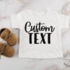 Personalized Baby T-Shirt Custom Baby Name Custom Text Custom Design Shirt Toddler Shirt Funny Cute Any Text