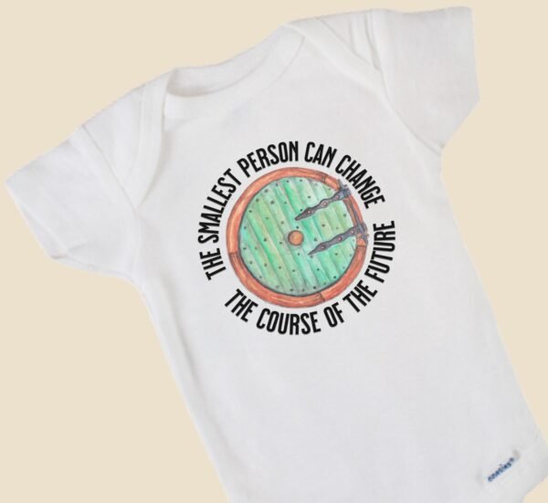 Fantasy Inspired Quote Whimsical Baby Onesie® Storybook Fantasy Gift Hobbit Door Quote Inspirational Baby Quote Design Middle